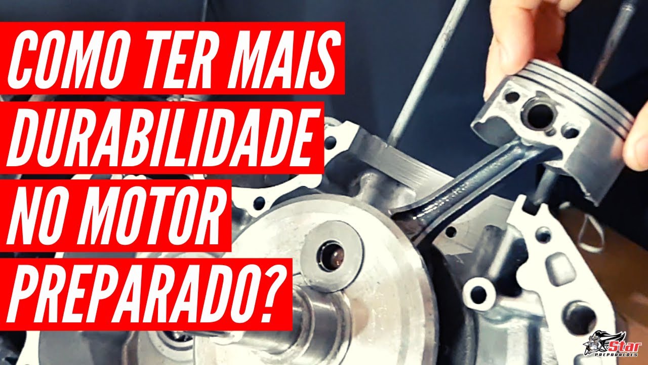 Como Ter Durabilidade no Motor Preparado? I Star Prepara&ccedil;&otilde;es