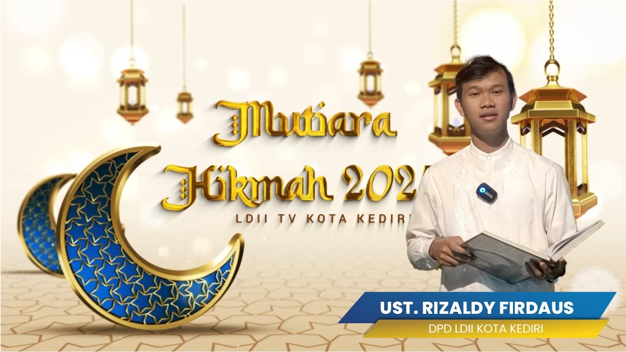 🔴 MUTIARA HIKMAH LDII : KESEMPATAN SAMA UNTUK MERAIH DERAJAT SURGA TERTINGGI
