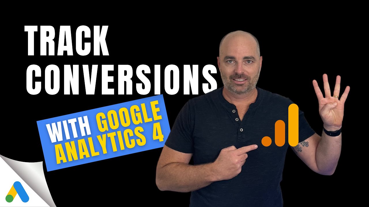 Как настроить отслеживание конверсий Google Ads [Обновлено для GA4]
