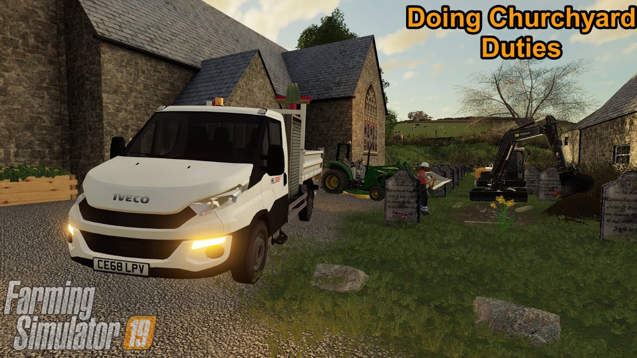 Farming Simulator 19 Doing Some Churchyard Work Oakfield Farm