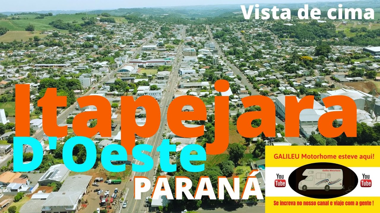 ITAPEJARA D'OESTE PR, vista de cima I GALILEU MOTORHOME.