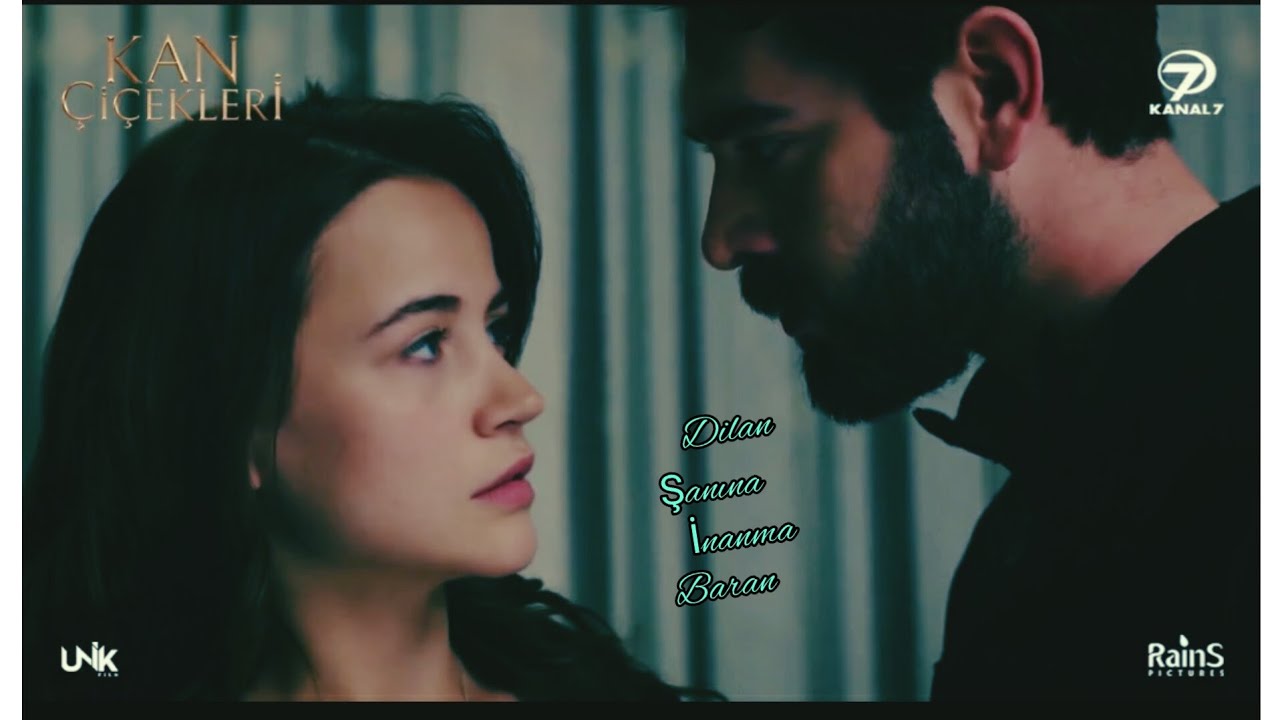 Dilan ~ Baran klip || şanıma inanma || [ Kan çiçekleri ] ❣️