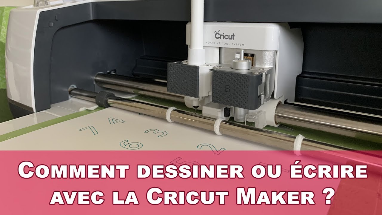 Comment écrire ou dessiner avec une Cricut Maker