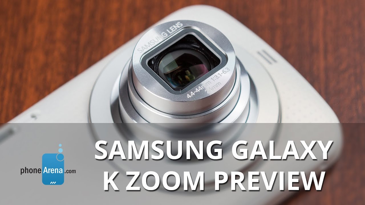 Samsung Galaxy K zoom Preview