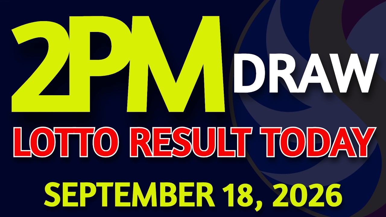 2pm Lotto Result Today September 18, 2026 Swertres Ez2 PCSO