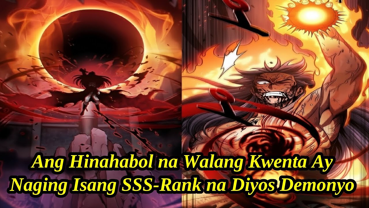 (41 ORAS) Ang Hinahabol na Walang Kwenta Ay Naging Isang SSS-Rank na Diyos Demonyo | Tagalog Recap