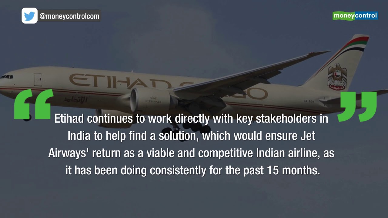Continue to work towards reviving Jet Airways, says Etihad