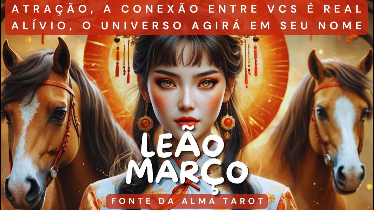 ♌LEÃO MARÇO💖ESSA PESSOA SE APROXIMA MAS VC TEM DÚVIDAS, ALÍVIO, FINANÇAS MELHORAM, AJUDA A CAMINHO🌟