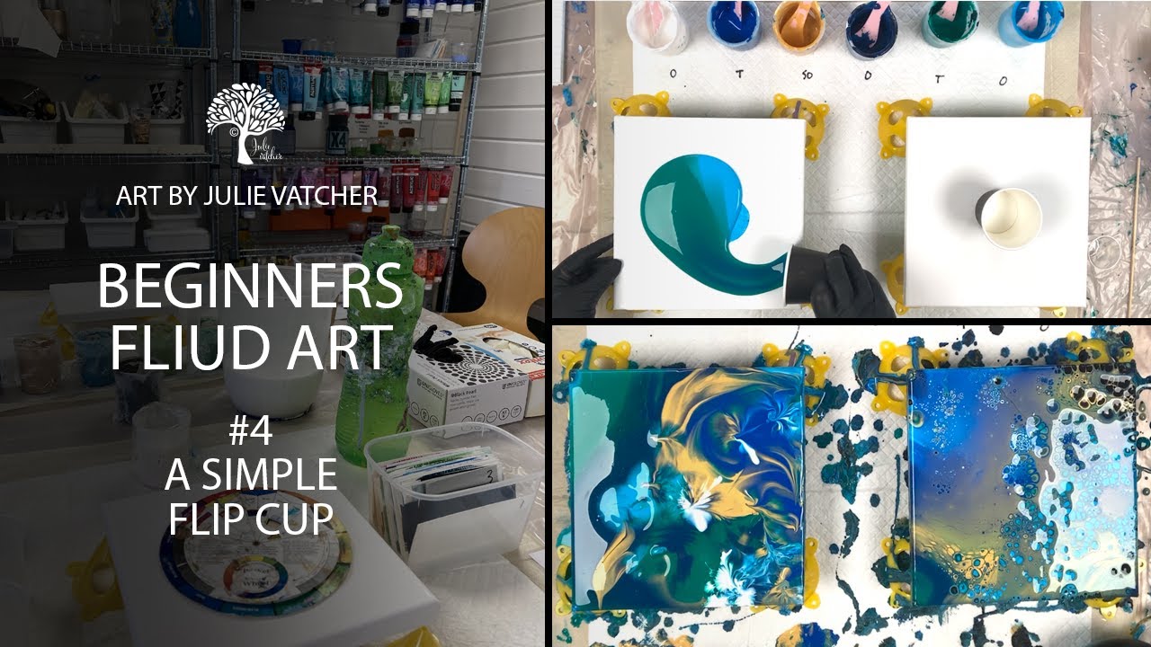 BEGINNERS FLUID ART #4 A SIMPLE FLIP CUP