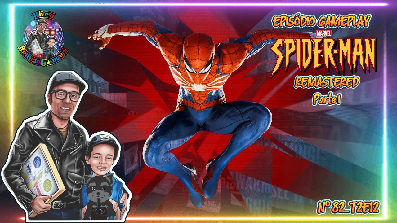 Episódio Nº 82_T2E12 - Gameplay / Marvel Spiderman Remastered PC