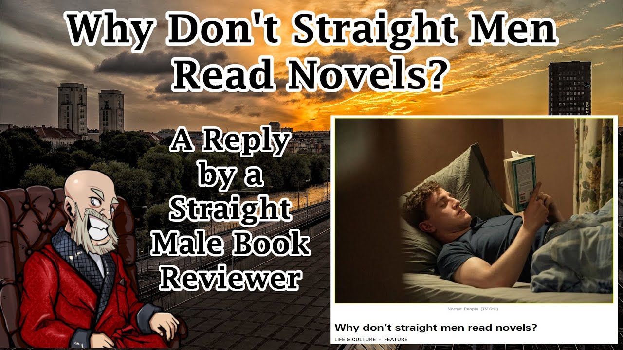 Straight Men Don't Read Novels, a Response