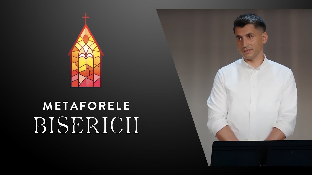 Metaforele Bisericii | Cristian Mariț | Harvest Timișoara