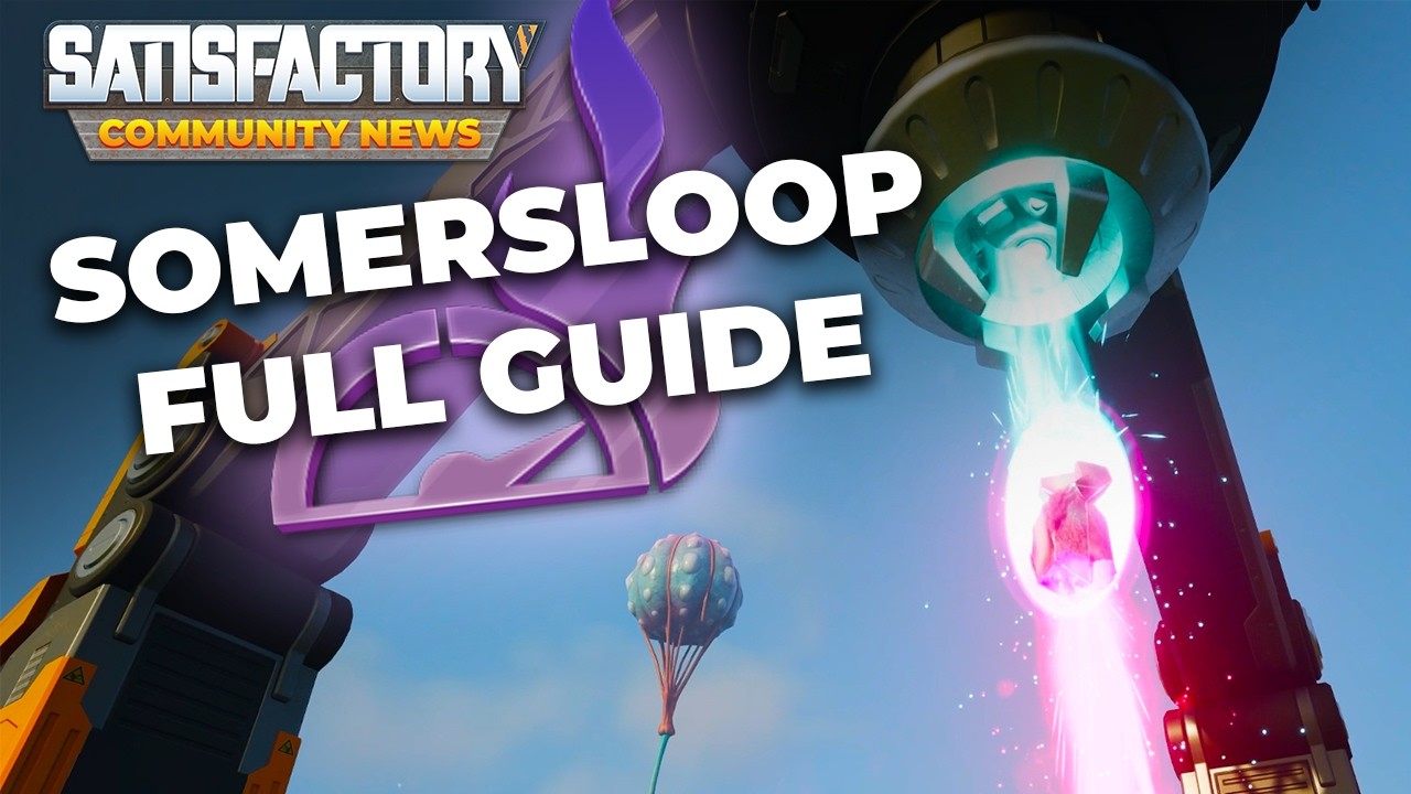 Somersloops: Power Augmenter and Production Amplification Guide | Satisfactory