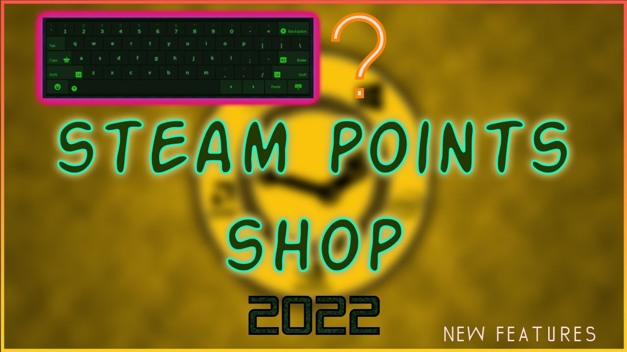 Steam Points Shop Complete Guide 2022