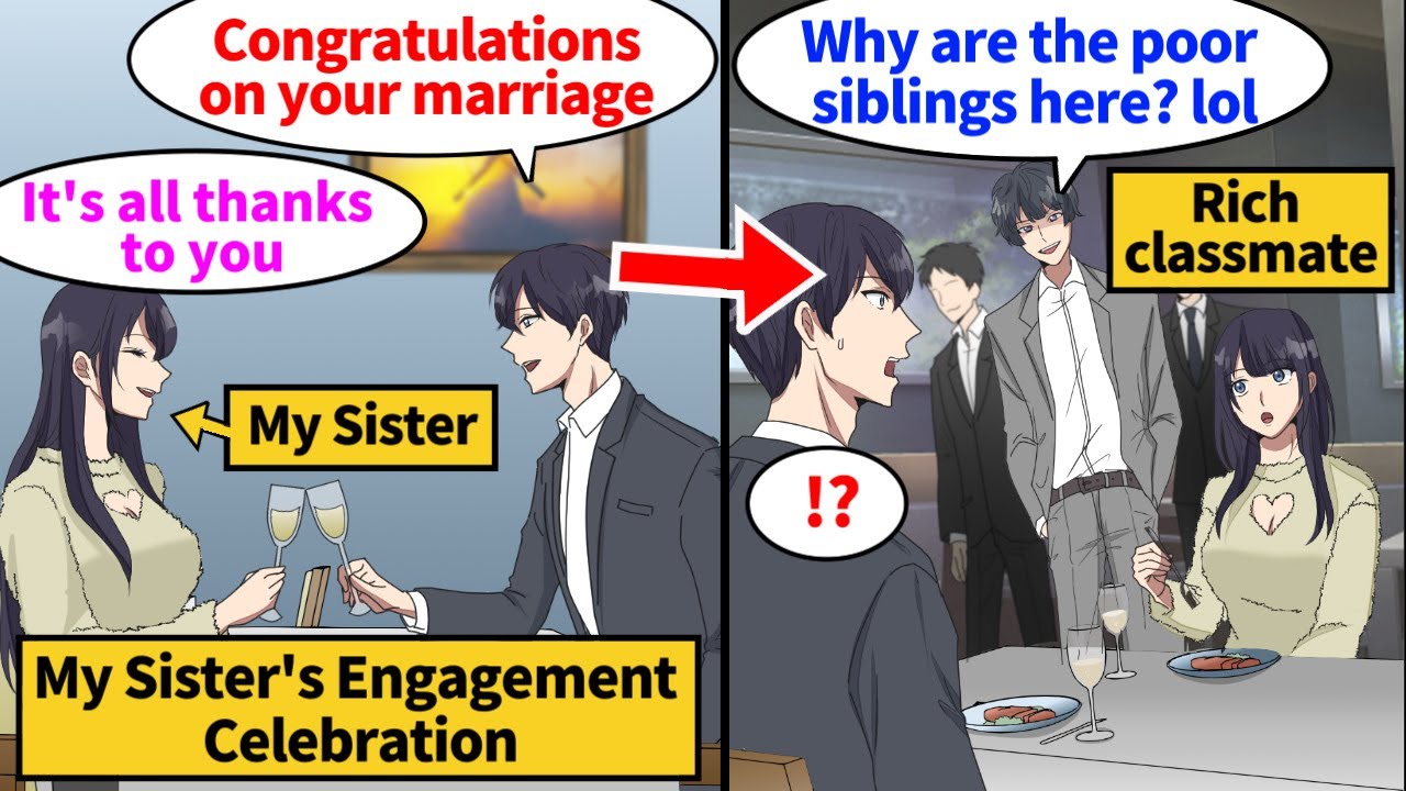【Manga】I was celebrating my sister's marriage. But my former classmate made fun of me for being poor