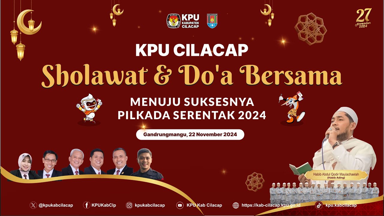 (LIVE) KPU CILACAP - SHOLAWAT & DO'A BERSAMA MENUJU SUKSESNYA PILKADA 2024 - BERSAMA HABIB ADING