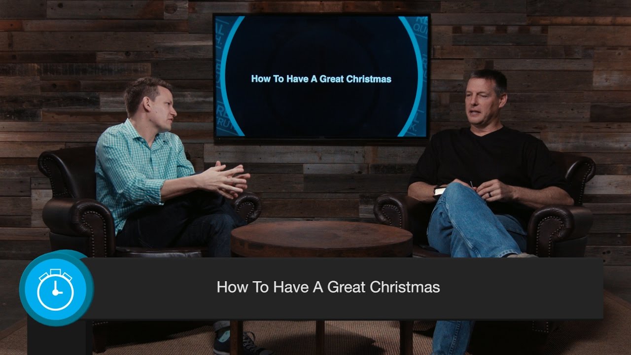 How to Have a Great Christmas