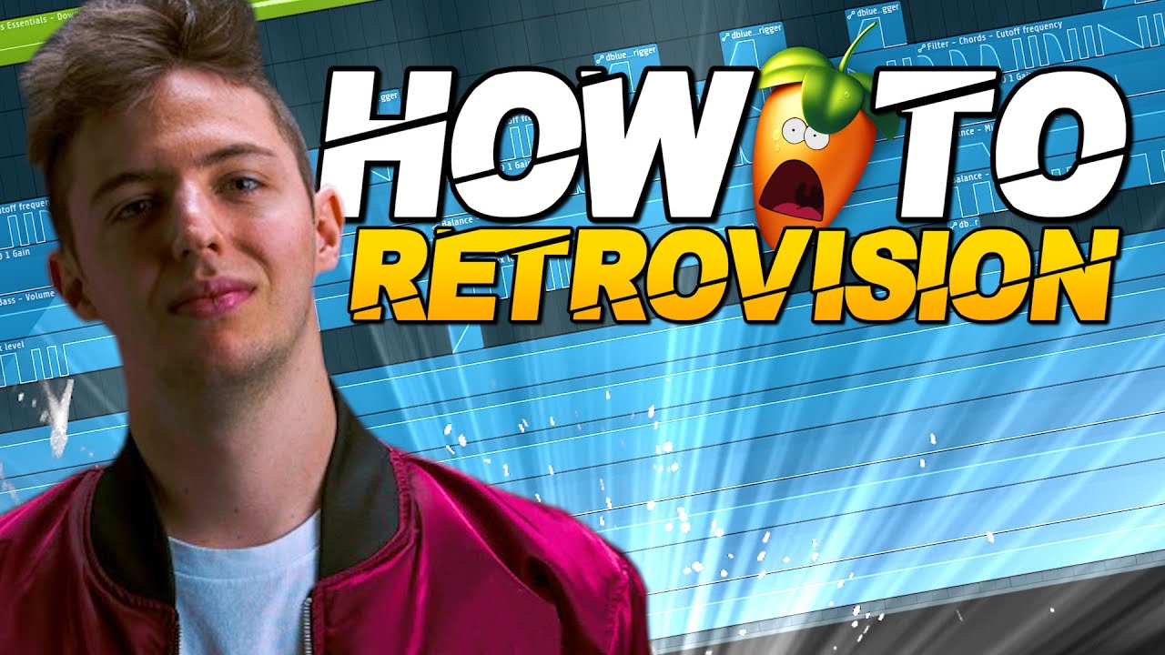 How To Make Music Like Retrovision! | Fl Studio 20 Tutorial