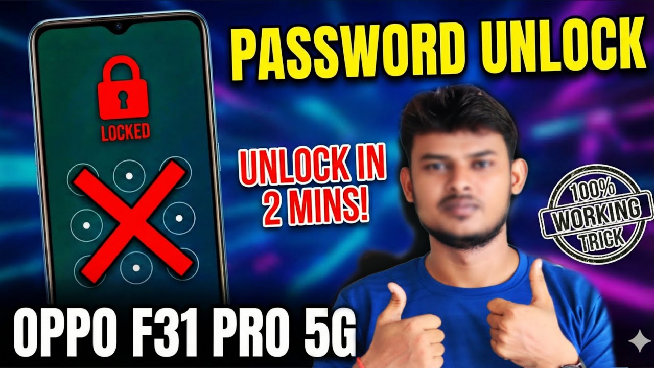 OPPO F31 Pro 5G Password Unlock Kaise Kare | OPPO F31 Pro 5G Password Forgot 😱