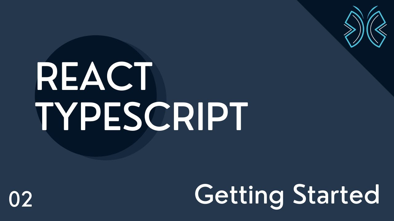 Учебное пособие по React TypeScript — 2 — Начало работы