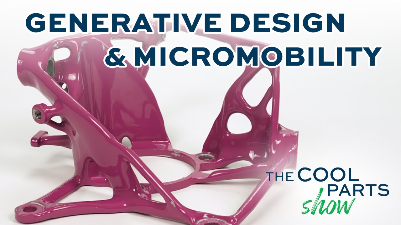 Generative Design Improves Arcimoto's FUV: The Cool Parts Show S3E3
