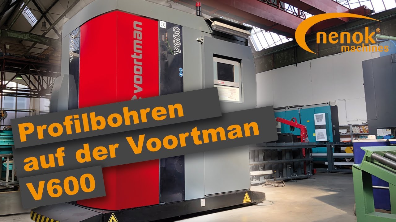 Profilbohren auf der Voortman V600