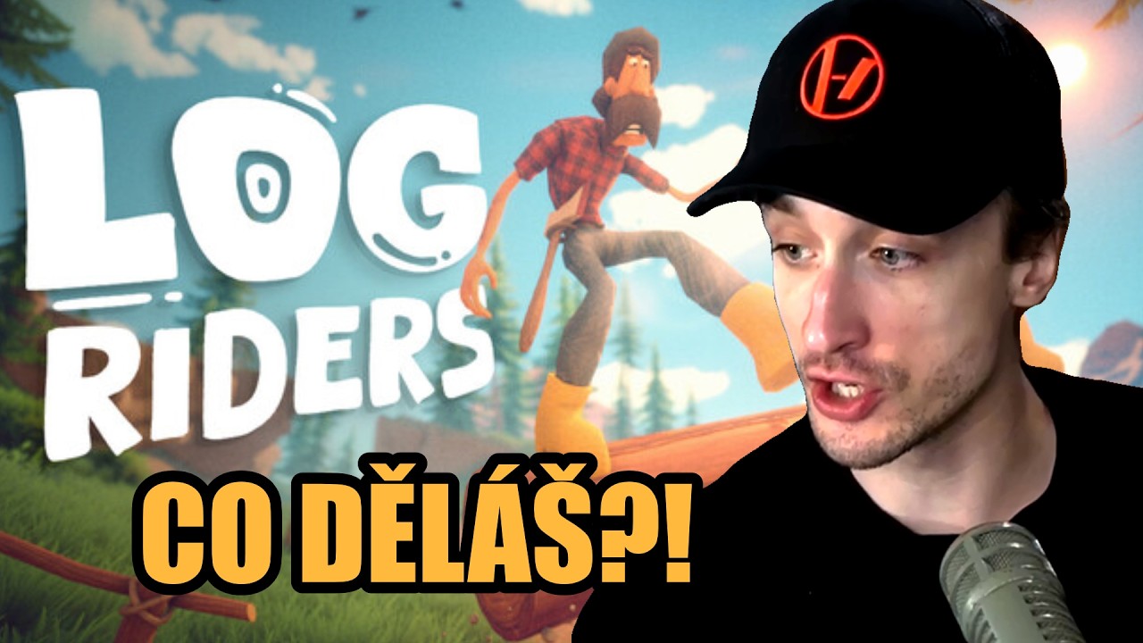 DVA MUŽI A JEDNA KLÁDA... LOG RIDERS S HAISETEM!