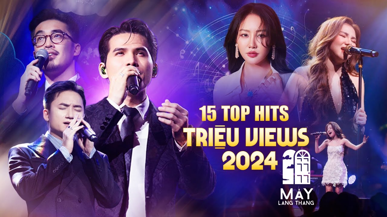 15 Top Hit Triệu Views Gây Bão 2024 | Phan Mạnh Quỳnh, Văn Mai Hương, Quốc Thiên, Vũ, Lâm Bảo Ngọc