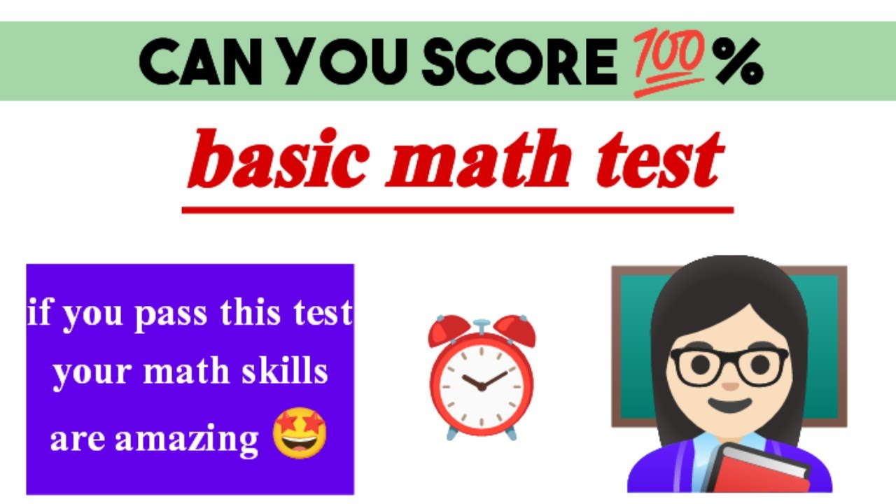 Basic math test quiz | can you pass this math challenge