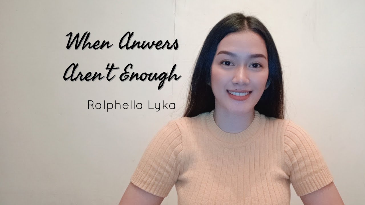 When Answers Aren't Enough by Scott Wesley Brown (Cover) | Ralphella Lyka