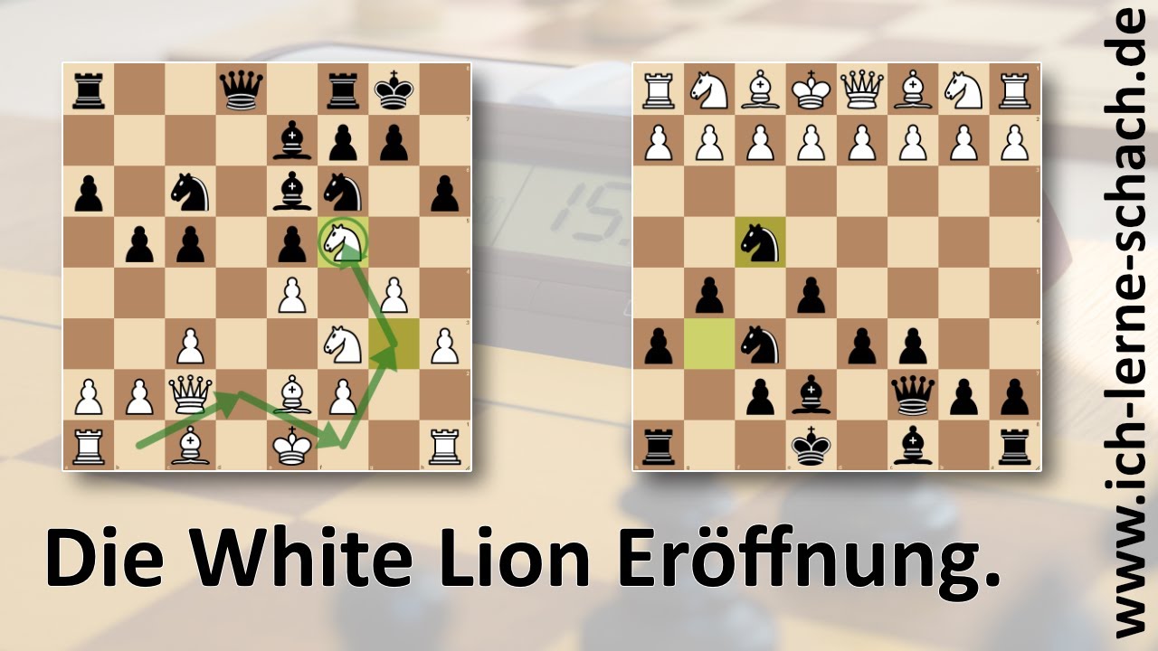 Eröffnungstheorie: Die White Lion Eröffnung.