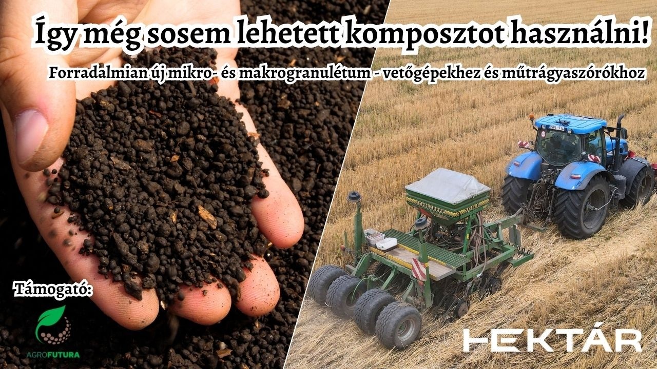 Újdonság a műtrágya csökkentésére: komposztgranulátum vetéssel egy menetben vagy műtrágyaszóróval