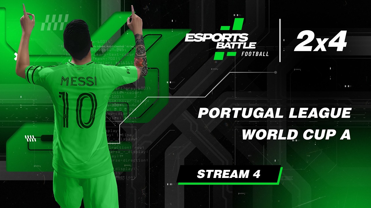 2026-03-07 - Portugal League and World Cup A ESportsBattle eFootball Stream 4