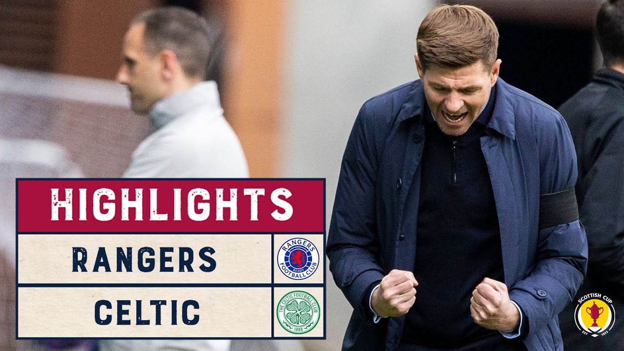 Rangers 2-0 Celtic | Scottish Cup 2020-21 - Fourth Round