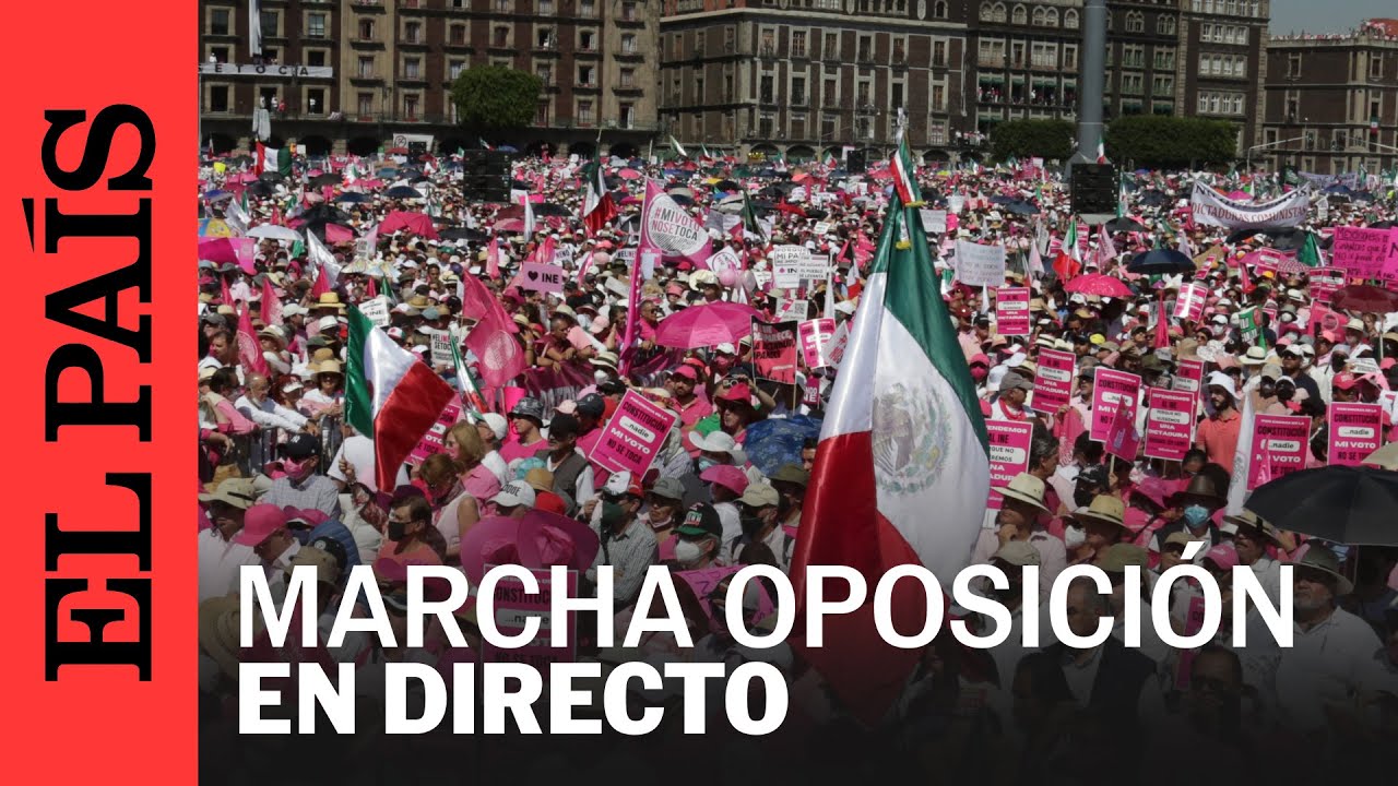 DIRECTO | MÉXICO | 'Marcha por nuestra democracia' en vivo desde Ciudad de México | EL PAÍS