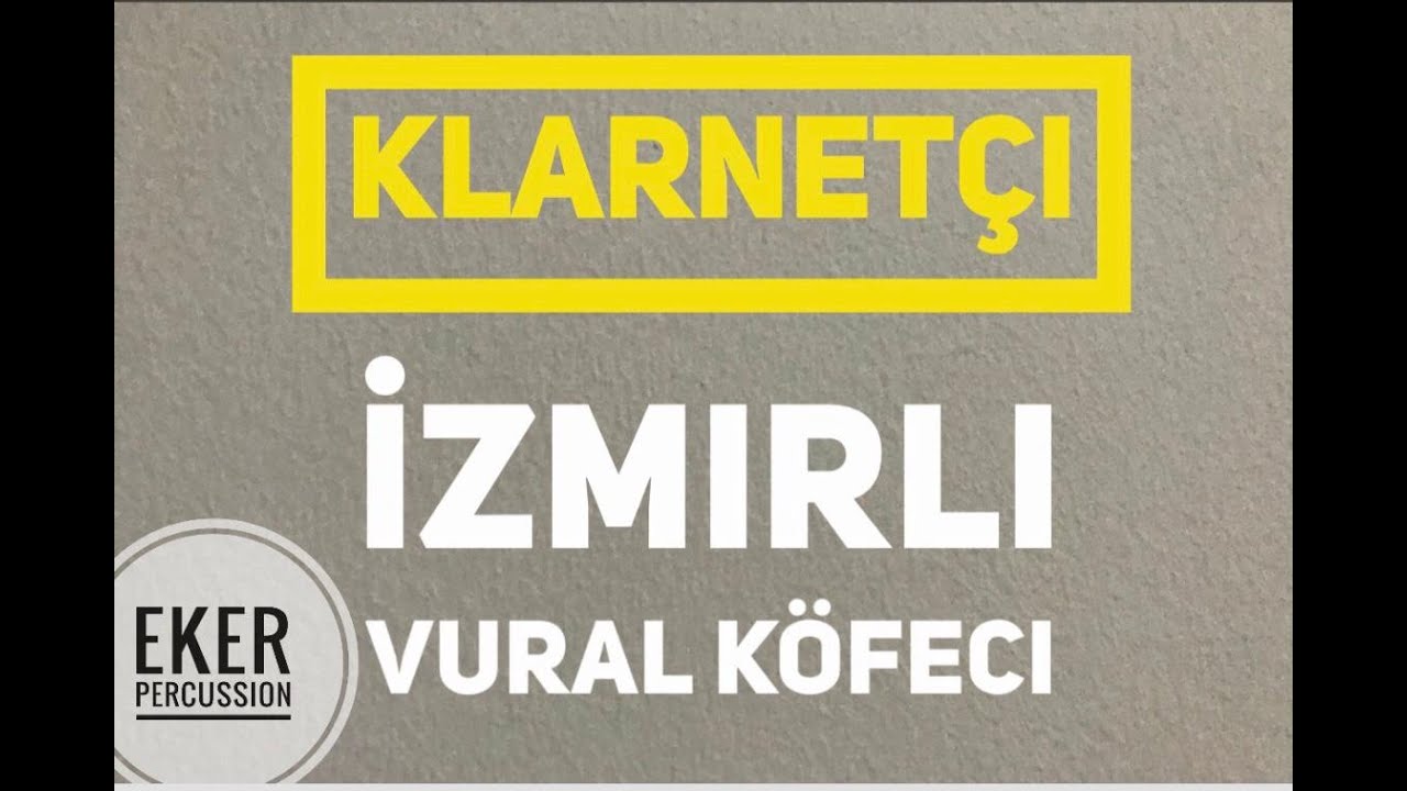 Eker Percussion Mükemmel Klarnet Vural Köfeci