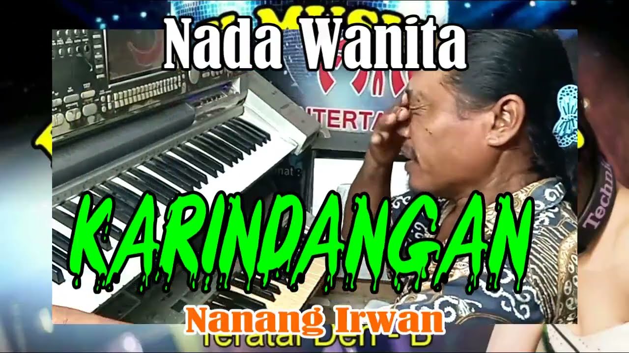 Karindangan NADA WANITA | By Nanag Irwan || KARAOKE KN7000 FMC