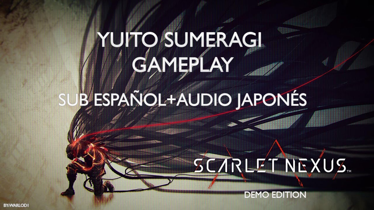 SCARLET NEXUS Demo Edition (PS4) | Yuito Sumeragi gameplay | Sub espa&ntilde;ol y audio japon&eacute;s
