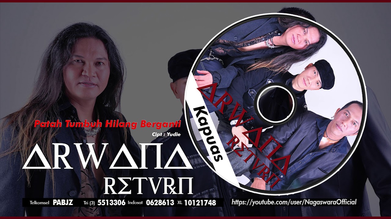 Arwana Return - Patah Tumbuh Hilang Berganti (Official Audio Video)