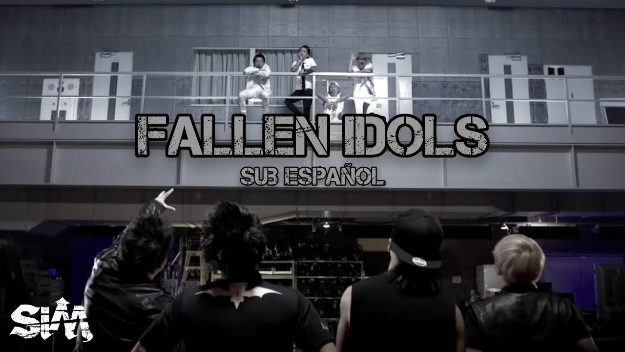 SiM - Fallen Idols (Sub Espa&ntilde;ol)