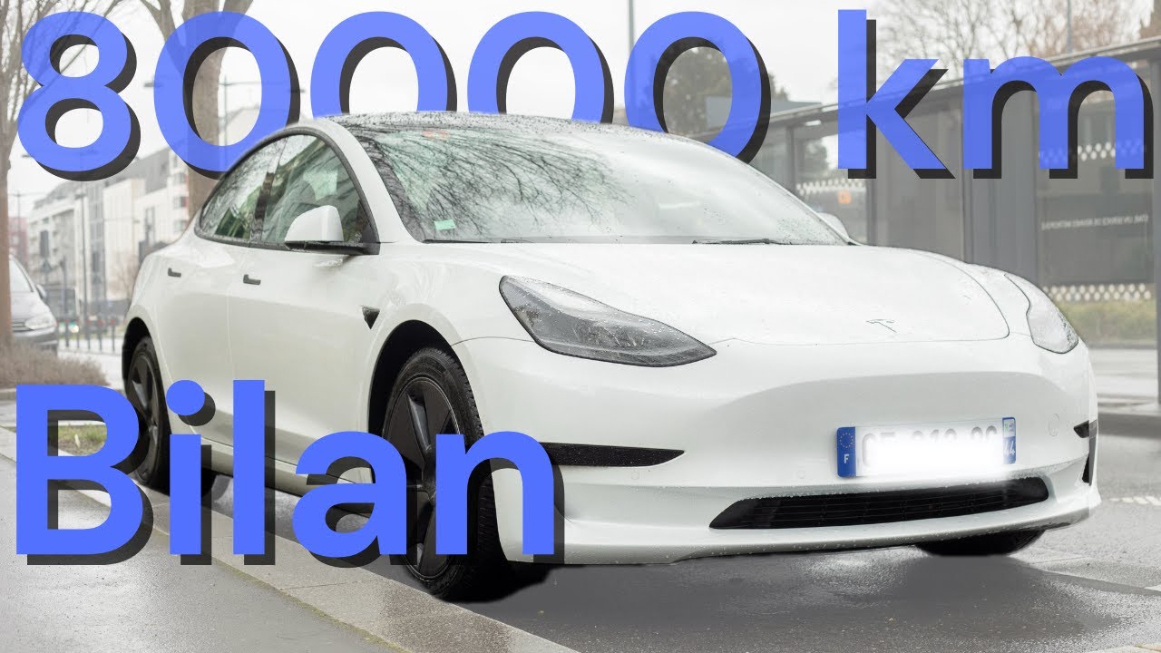 80 000 km en Tesla Model 3 (batterie LFP) : un retour d'expérience sur la fiabilité et l'autonomie