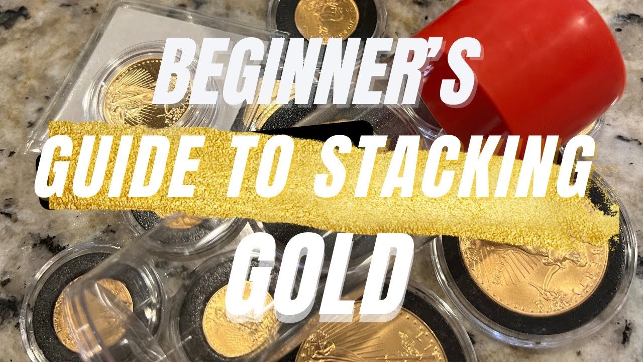 Beginner Guide to Stacking Gold