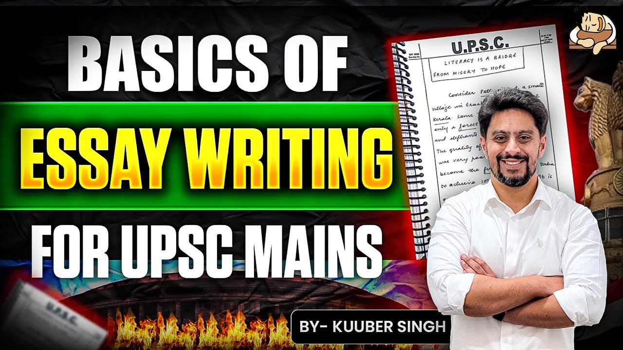 Basics of Essay Writing for UPSC Mains | UPSC Beginner Essay Writing Technique | SleepyClasses IAS