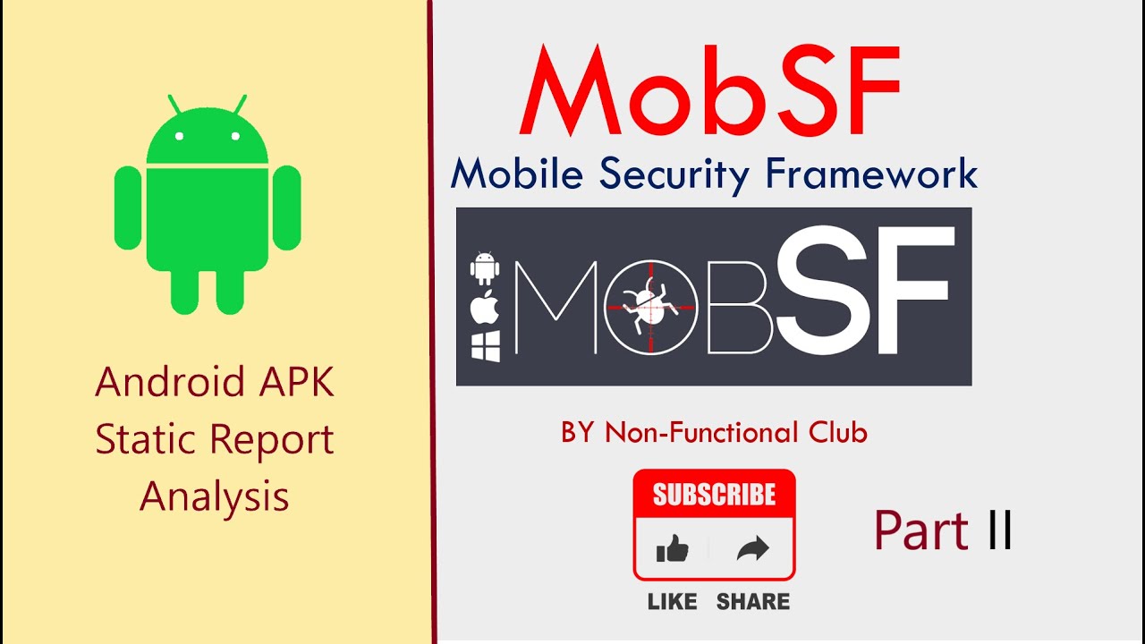 MobSF Part 2: Mobile Security Framework - Android APK Security Report Analysis
