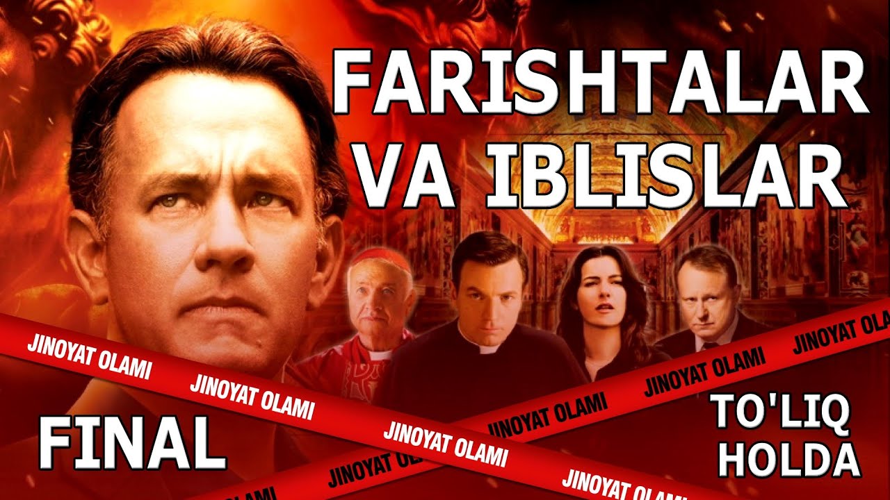 FARISHTALAR VA IBLISLAR_FINAL | TO'LIQ HOLDA