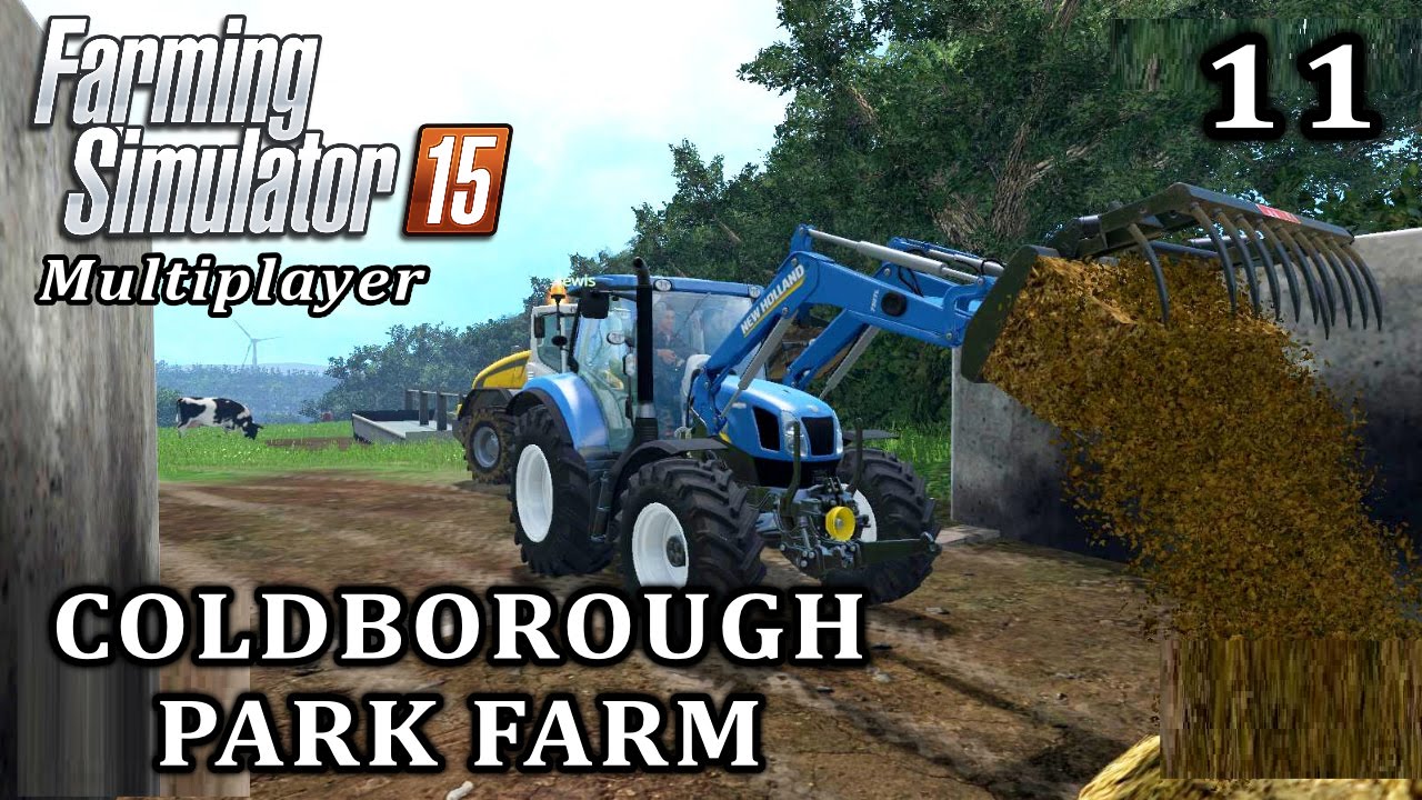 Farming Simulator 2015 Multiplayer | Coldborough Park Farm | Episode 11