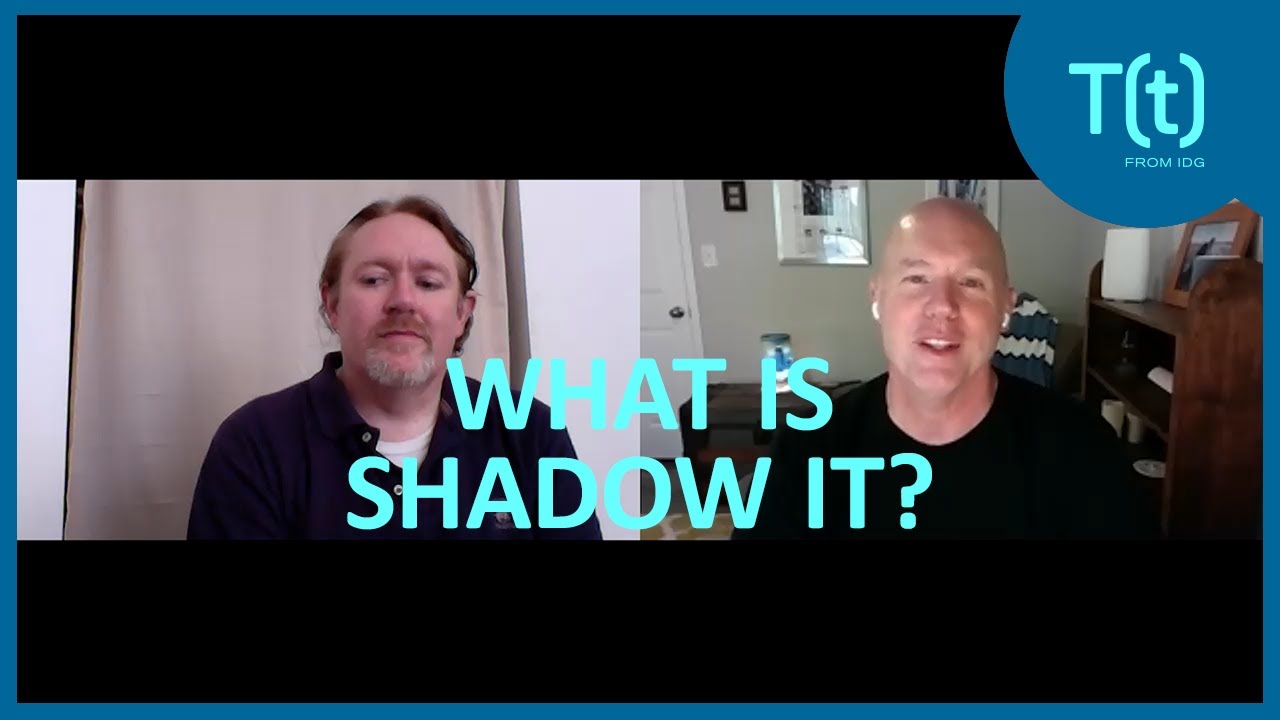 What is shadow IT? And how to keep workers in the fold while working remotely