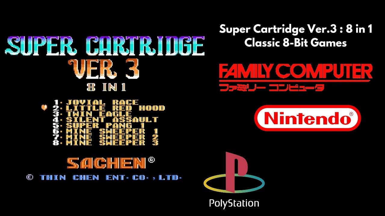 Super Cartridge Ver.3 : Sachen 8 in 1 (Nes, Famicom, Family Game, Poly Station)