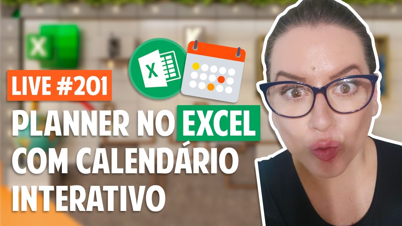 Live #201 - Controle de Tarefas para 2021 em Calendário Interativo no Excel