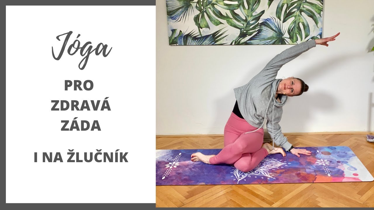 Jóga na záda (a pozice na žlučník)